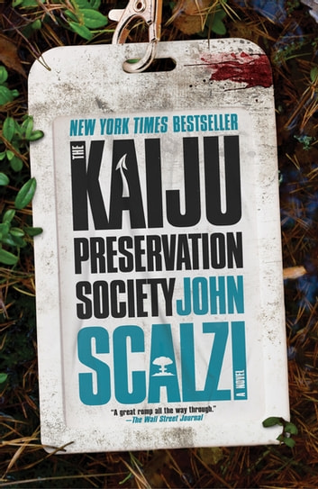 John Scalzi: The Kaiju Preservation Society (2022)