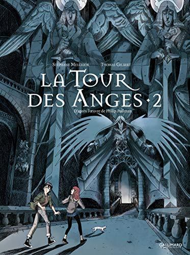 Philip Pullman: La tour des anges : d'après l'oeuvre de Philip Pullman (French language, 2020)