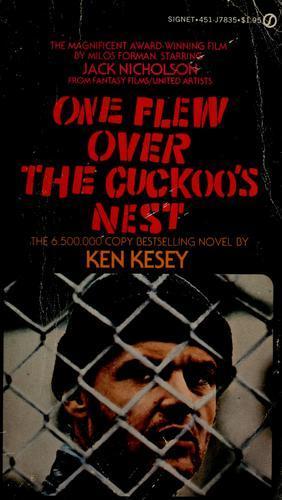 Ken Kesey: One flew over the cuckoo's nest (1963)