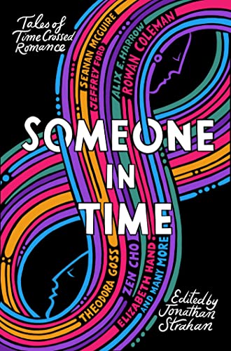 Zen Cho, Rowan Coleman, Jeffrey Ford, Jonathan Strahan, Nina Allan: Someone in Time (2022, Black Library, The)