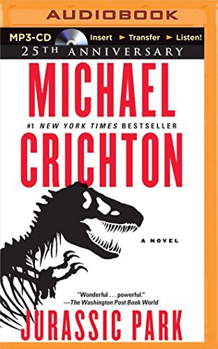 Michael Crichton, Scott Brick, Michael Crichton: Jurassic Park (AudiobookFormat, 2015, Brilliance Audio)