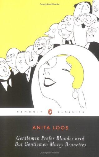 Anita Loos: Gentlemen prefer blondes (1998, Penguin)