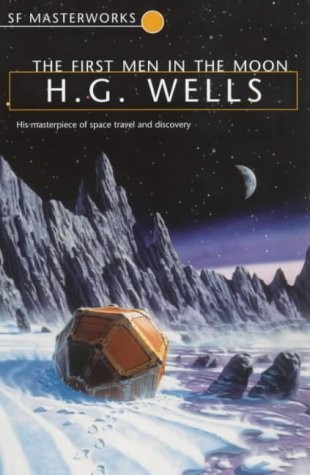 H. G. Wells: The First Men in the Moon (2001, Millennium, Orion Publishing Group, Limited)