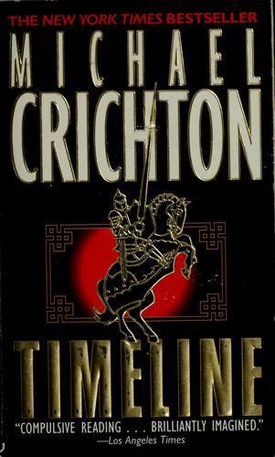 Michael Crichton: Timeline (1999)