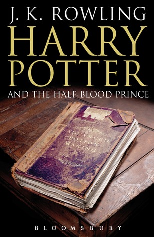 J. K. Rowling: Harry Potter and the Half-Blood Prince (2005)