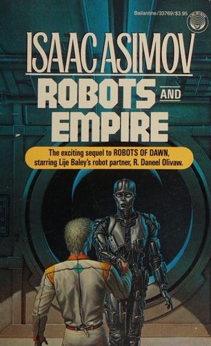 Isaac Asimov: Robots & Empire-O M (Paperback, 1986, Del Rey)