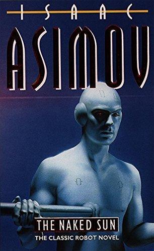 Isaac Asimov: The Naked Sun (1996)