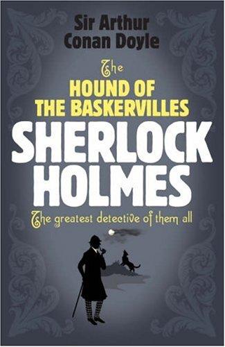 Arthur Conan Doyle: The Hound of the Baskervilles (Paperback, 2007, Headline Review)