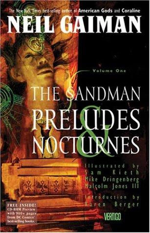 Robbie Busch, Sam Kieth, Mike Dringenberg, Malcolm Jones, Neil Gaiman, Todd Klein: Preludes and Nocturnes (Hardcover, 1998, DC Comics)