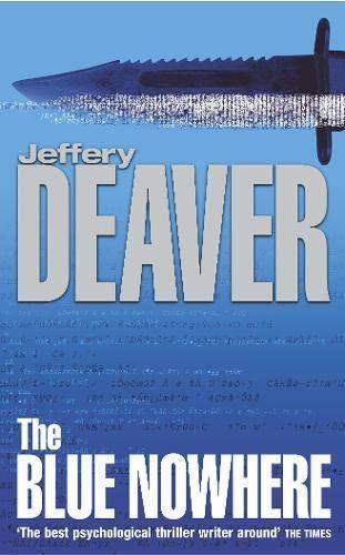 Jeffery Deaver: The Blue Nowhere (2001)