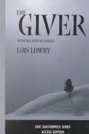 Lois Lowry: The giver (2002, EMC/Paradigm Pub.)