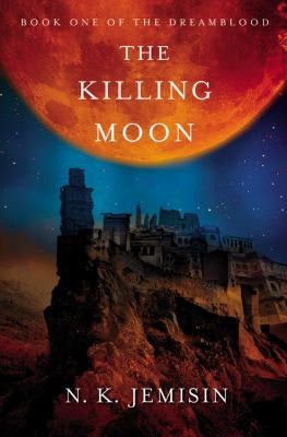 N. K. Jemisin: The Killing Moon (Paperback, 2012, Orbit)