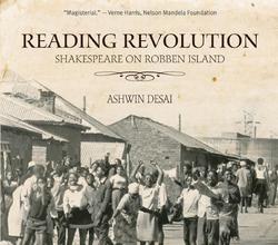 Ashwin Desai: Reading Revolution (2014, Haymarket Books)