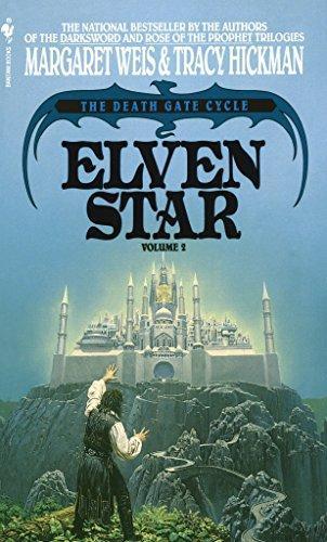 Margaret Weis, Tracy Hickman: Elven Star (The Death Gate Cycle, #2) (1991)