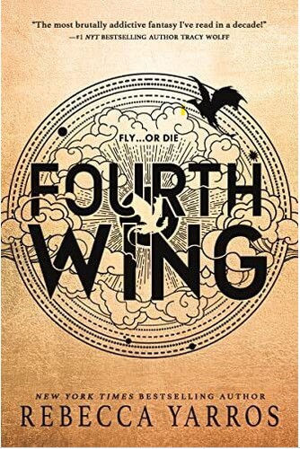 Rebecca Yarros: Fourth Wing (Hardcover, 2023, Entangled: Red Tower Books)