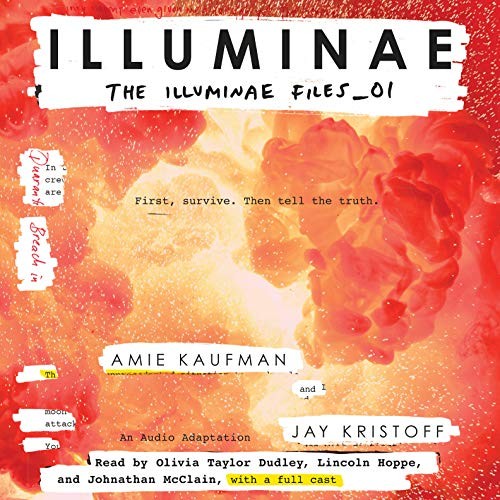 Johnathan McClain, Kimberly Farr, Donnabella Mortel, Matthew Frow, Ryan Gesell, Sile Bermingham, Beata Pozniak, Jolene Kim, Emma Bering, Full Cast, Amie Kaufman, Jay Kristoff, Olivia Taylor Dudley, Lincoln Hoppe: Illuminae (AudiobookFormat, 2015, Listening Library (Audio))