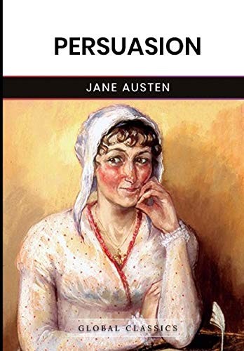 Jane Austen: Persuasion (Paperback, 2018, CreateSpace Independent Publishing Platform)