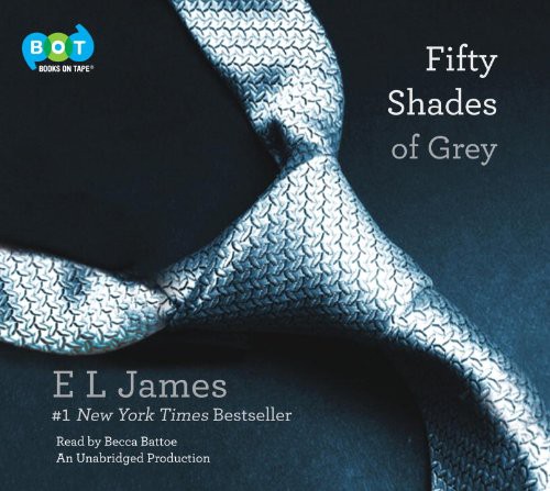 E. L. James: Fifty Shades of Grey (AudiobookFormat, 2011, Random House Audio)