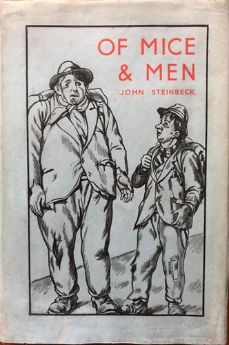 John Steinbeck: Of Mice and Men (1937, William Heinemann)