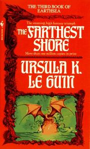 Ursula K. Le Guin: The Farthest Shore (The Earthsea Cycle, Book 3) (Paperback, 1984, Bantam)