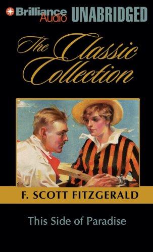 F. Scott Fitzgerald: This Side of Paradise (The Classic Collection) (2006, Brilliance Audio on MP3-CD)