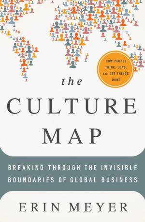Erin Meyer: The Culture Map (Hardcover, 2014, PublicAffairs)