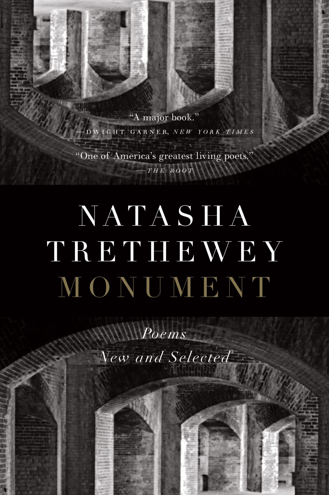 Natasha Trethewey: Monument (2019, Houghton Mifflin Harcourt Publishing Company)
