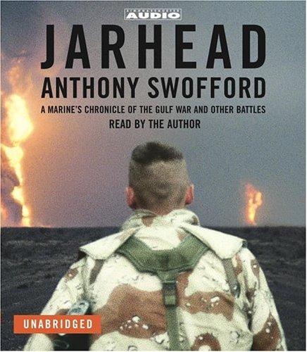 Anthony Swofford: Jarhead (AudiobookFormat, 2003, Simon & Schuster Audio)