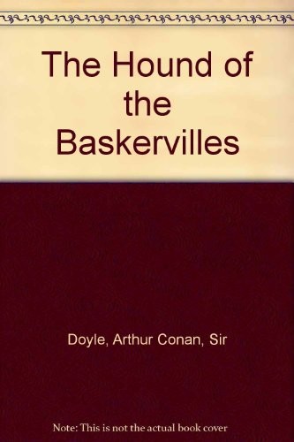 Arthur Conan Doyle: The Hound of the Baskervilles (Paperback, Scholastic Paperbacks)