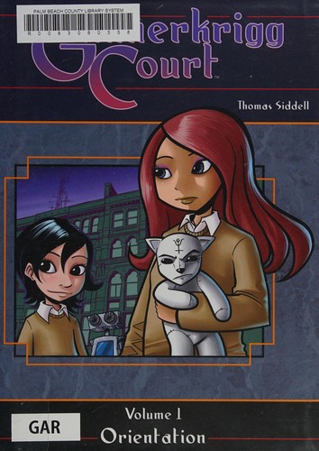 Tom Siddell: Gunnerkrigg Court . (2015, Archaia)