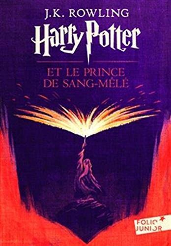 J. K. Rowling: Harry Potter et le Sang Mele (2006, French & European Pubns)