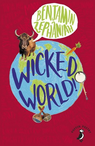 Benjamin Zephaniah: Wicked World! (Paperback, Puffin Books)
