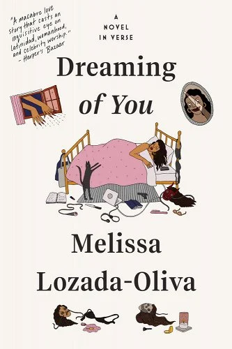 Melissa Lozada-Oliva: Dreaming of You (Hardcover, 2021, Astra House)