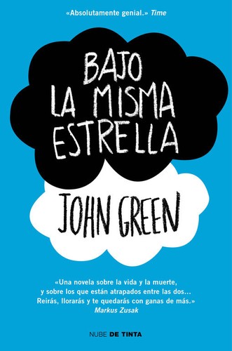 John Green, Catherine Gibert, John Green - undifferentiated, Laia Font Mateu, Katarina Düringer: Bajo la misma estrella - 1. ed. (2013, Random House Mondadori)