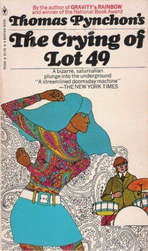 Thomas Pynchon: The Crying of Lot 49