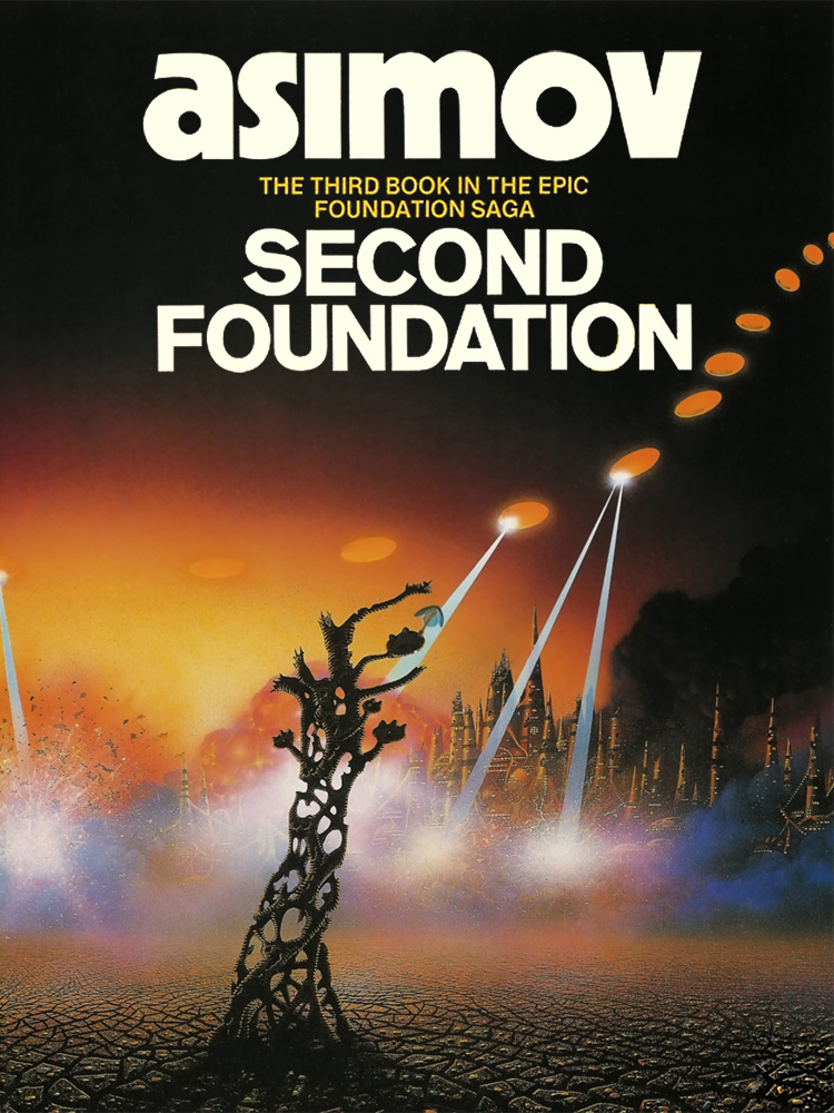 Isaac Asimov: Second Foundation (1986, Del Rey)