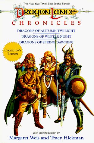 Margaret Weis, Tracy Hickman: The Dragonlance Chronicles/Dragons of Autumn Twilight/Dragons of Winter Night/Dragons of Spring Dawning (Collectors Edition) (Paperback, 1988, Wizards of the Coast)