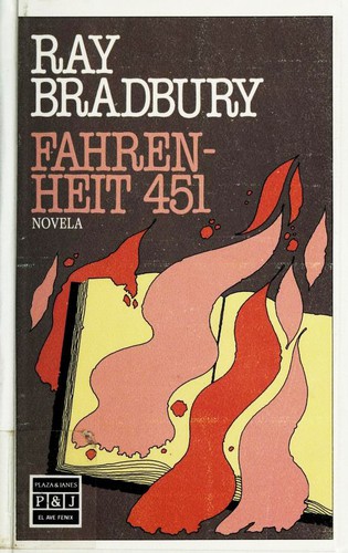 Ray Bradbury: Fahrenheit 451 (Hardcover, Spanish language, 1985, Plaza & Janes)
