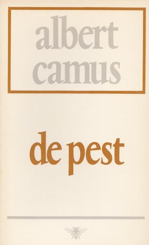 Albert Camus: De Pest (Dutch language, 1980, De Bezige Bij)