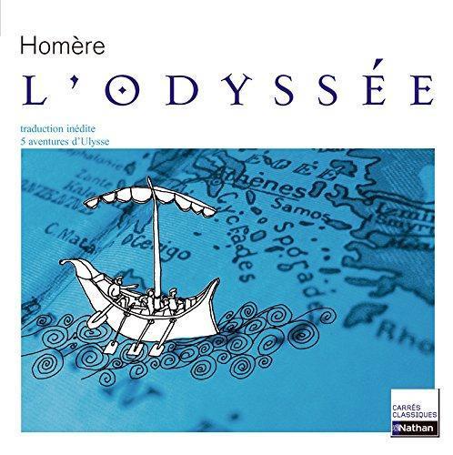 Homer: L'odyssée : VIIIe siècle avant J.-C., extraits (French language, 2006, Nathan)