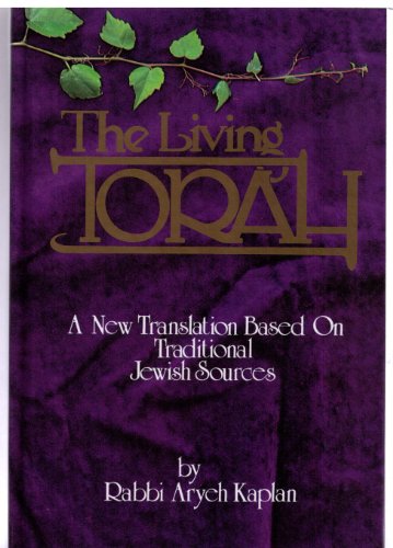 Aryeh Kaplan: The Living Torah (Hardcover, 1981, Moznaim Pub Corp)