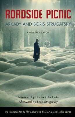 Ursula K. Le Guin, Аркадий Натанович Стругацкий, Борис Натанович Стругацкий, Olena Bormashenko: Roadside Picnic (EBook, 2012, Chicago Review Press, Incorporated)