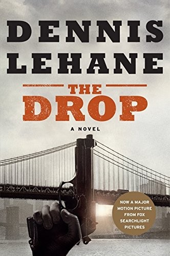 Dennis Lehane: The Drop (Paperback, 2014, William Morrow Paperbacks)