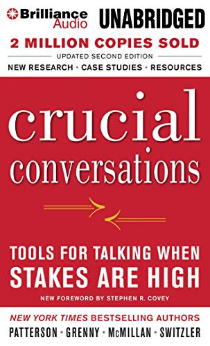 Kerry Patterson, Joseph Grenny, Ron McMillan, Al Switzler: Crucial Conversations (AudiobookFormat, 2013, Brilliance Audio)