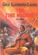 H. G. Wells: The time machine (2002, ABDO Pub.)