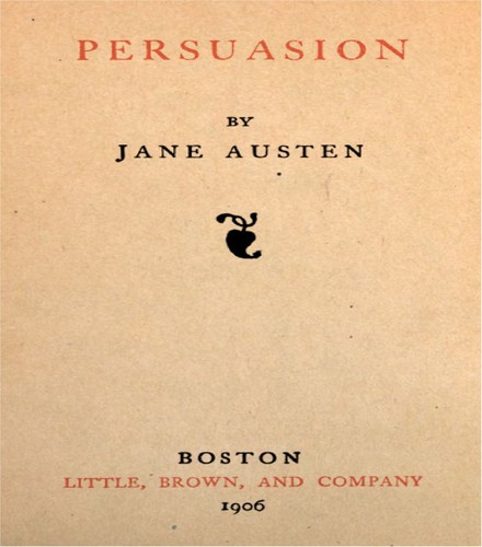 Jane Austen: PERSUASION (1906, Little, Brown ans Company)