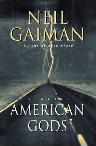 George Guidall, Neil Gaiman: American Gods (Hardcover, 2001, William Morrow & Co, Inc.)