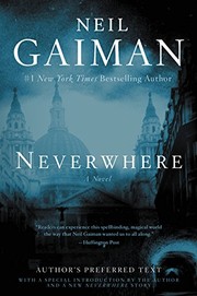 Neil Gaiman: Neverwhere: Author's Preferred Text (2016, William Morrow Paperbacks)