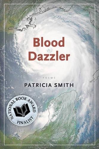 Patricia Smith: Blood Dazzler (Paperback, 2008, Coffee House Press)