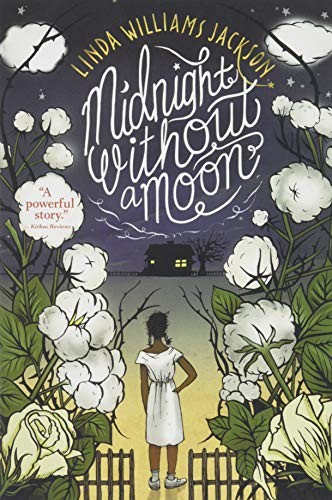 Linda Williams Jackson: Midnight Without a Moon (Paperback, 2017, HMH Books for Young Readers)